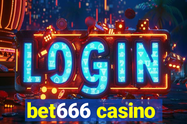 bet666 casino